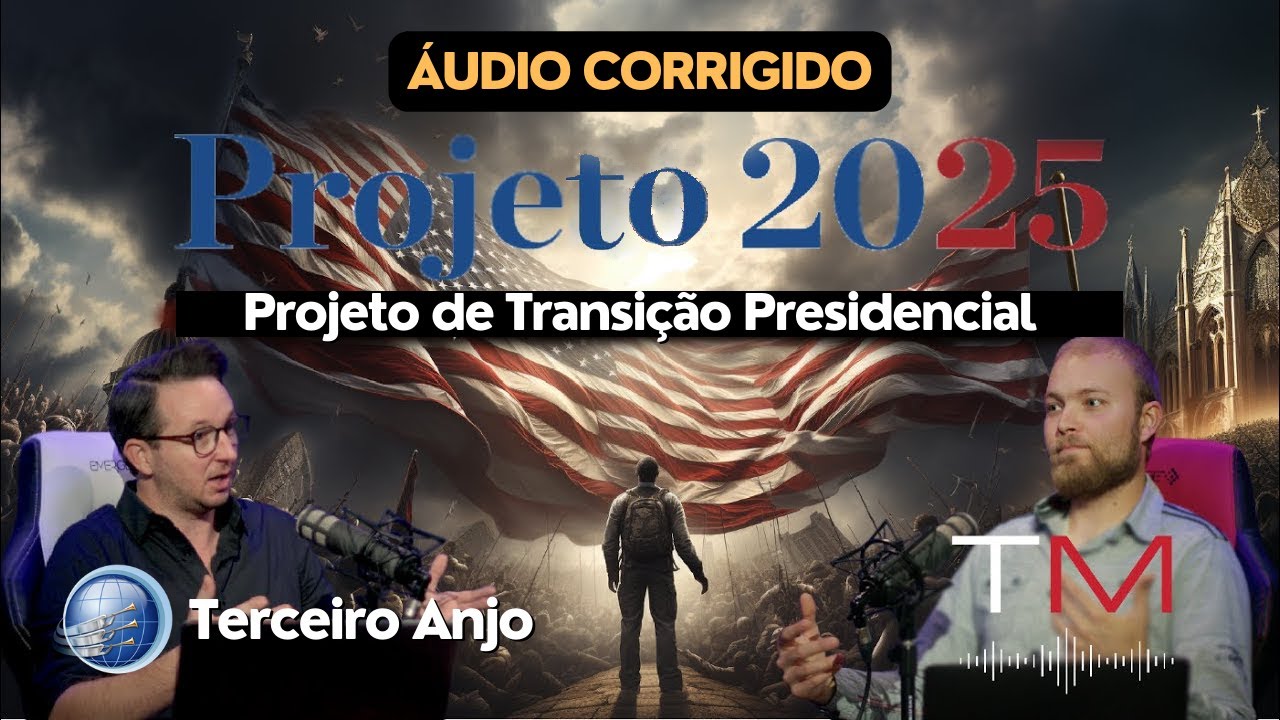 (CORRIGIDO) DECODIFICANDO O PROJETO 2025 | Os objetivos do Falso Profeta para o fim dos tempos