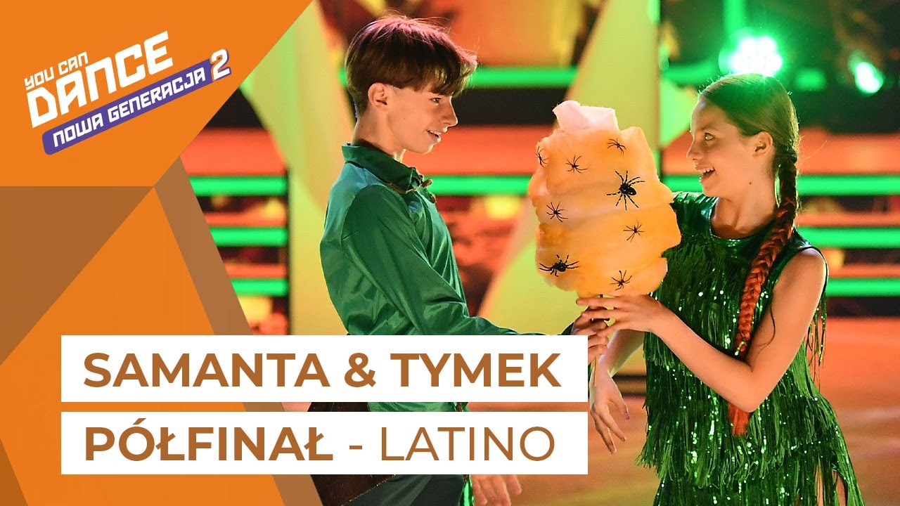 Samanta & Tymek (!) - P&oacute;łfinał (Latino) || You Can Dance - Nowa Generacja 2