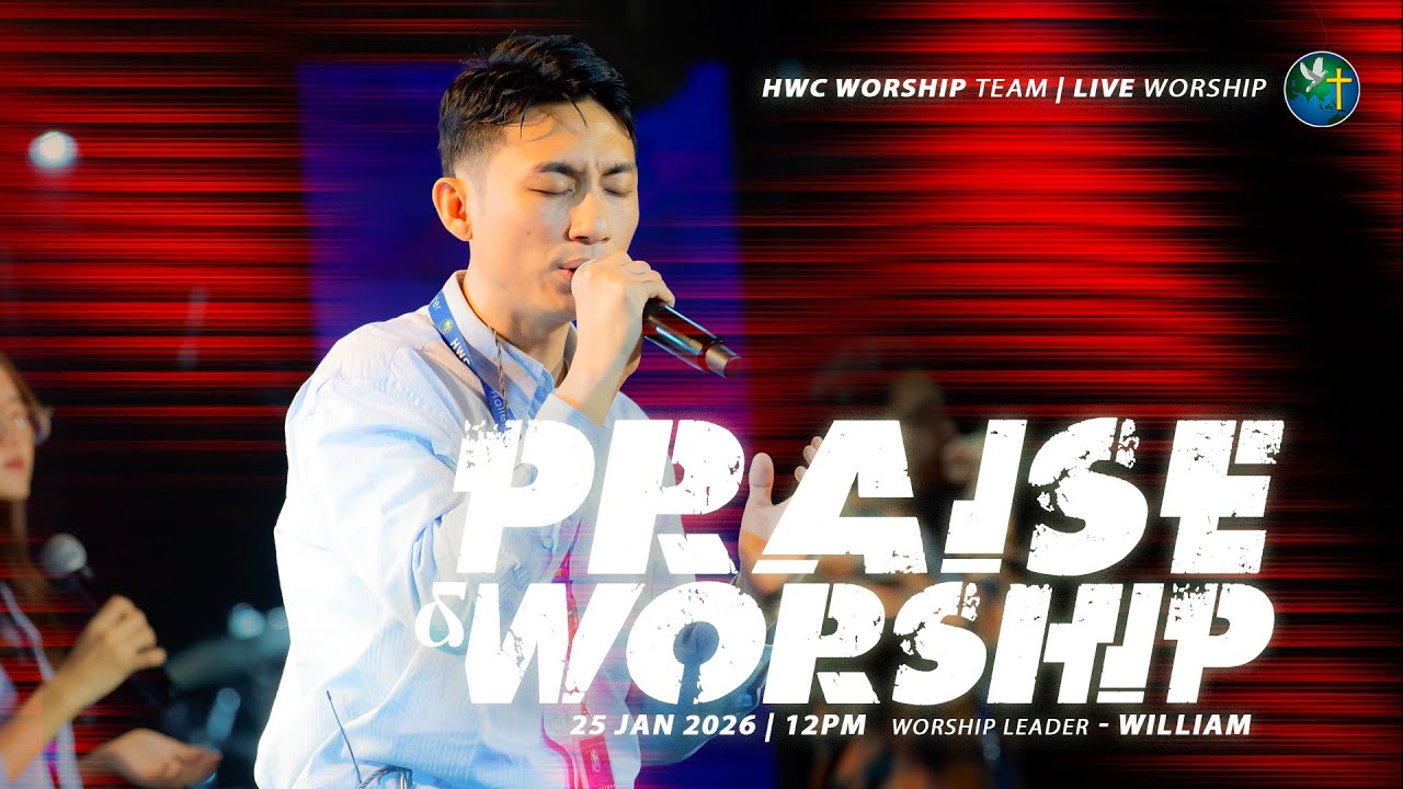 WILLIAM - PRAISE & WORSHIP | 25 JAN 2026 (12PM)
