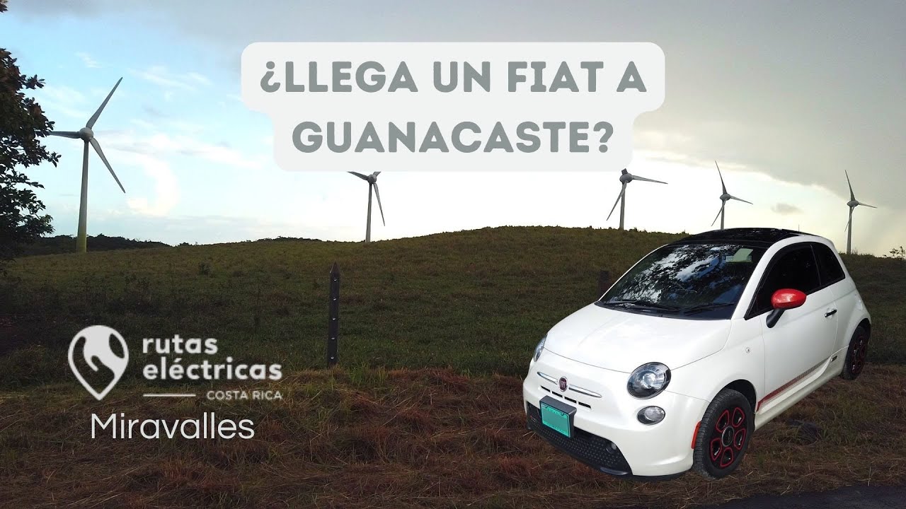 ¿Puede un Fiat 500e Eléctrico llegar a Guanacaste? | Ruta Eléctrica Miravalles