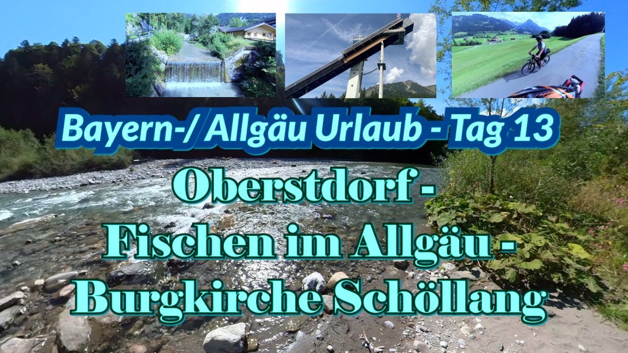 🇩🇪Oberstdorf I Schanze I Radtour I Schöllang I Burgkirche I Reise - Bayern-/ Allgäu-Urlaub -Tag 13