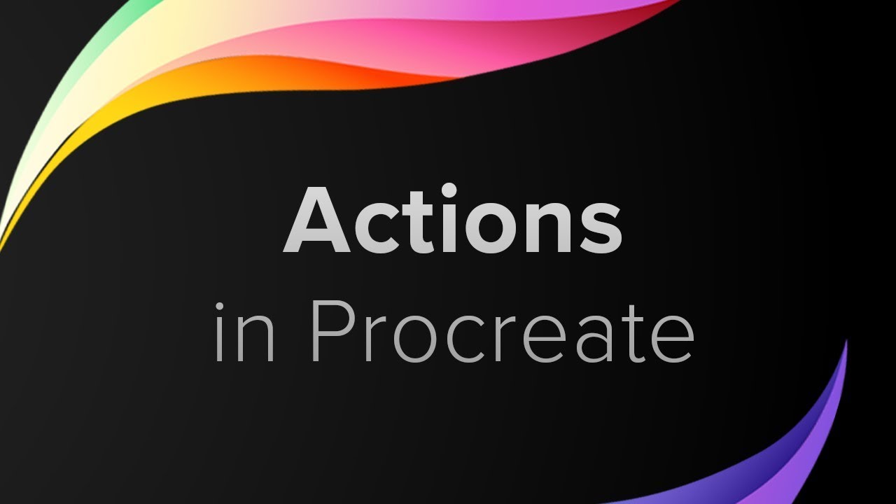Procreate Actions & Settings Tutorial | Part 9