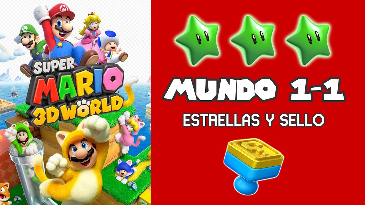 Mundo 1-1: ESTRELLAS y SELLO (La Colina de la Supercampana Felina) Guía Super Mario 3D World
