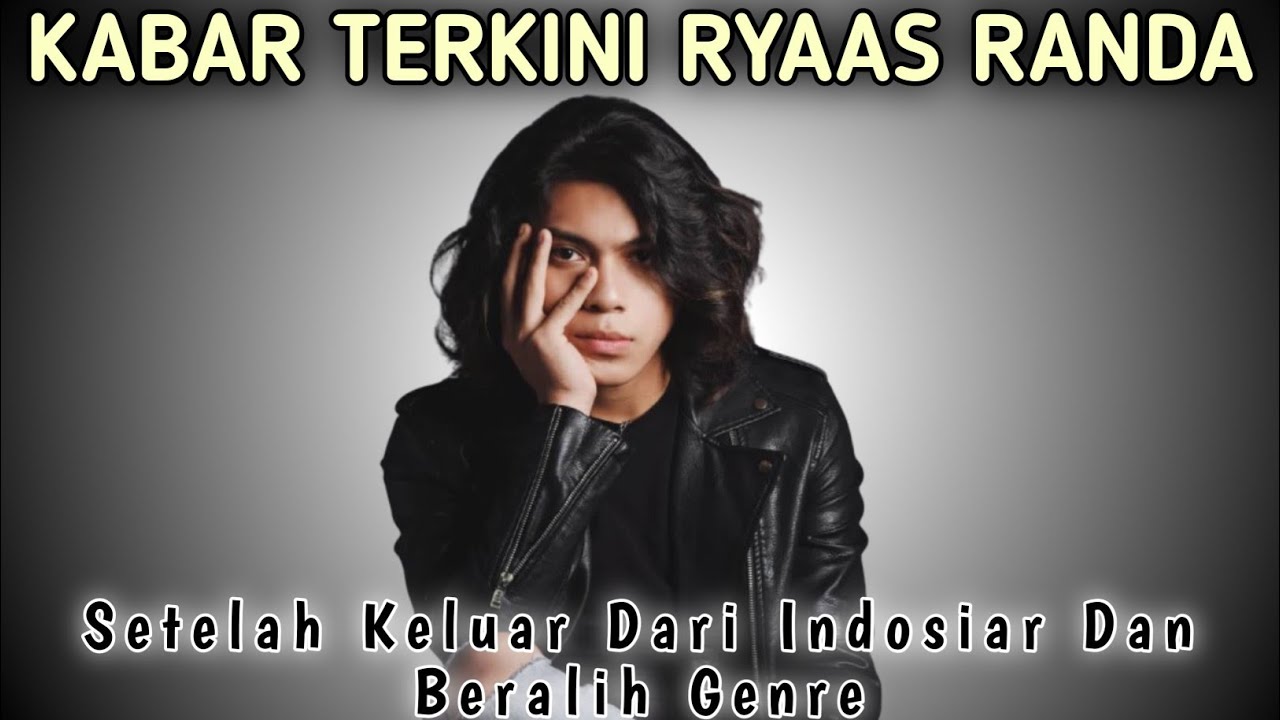 BEGINI KABAR TERBARU RYAS RANDA SETELAH KELUAR DARI INDOSIAR