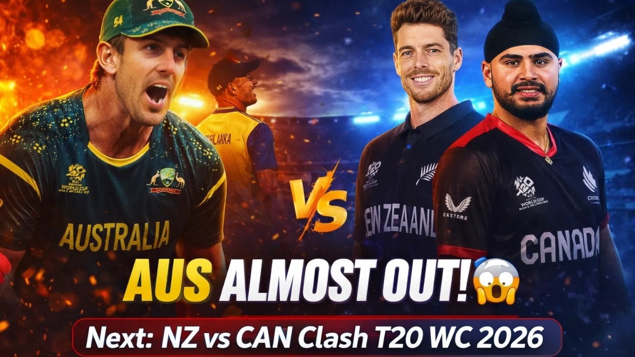 Australia in Danger? NZ vs CAN Match Preview & Scenarios | T20 World Cup 2026