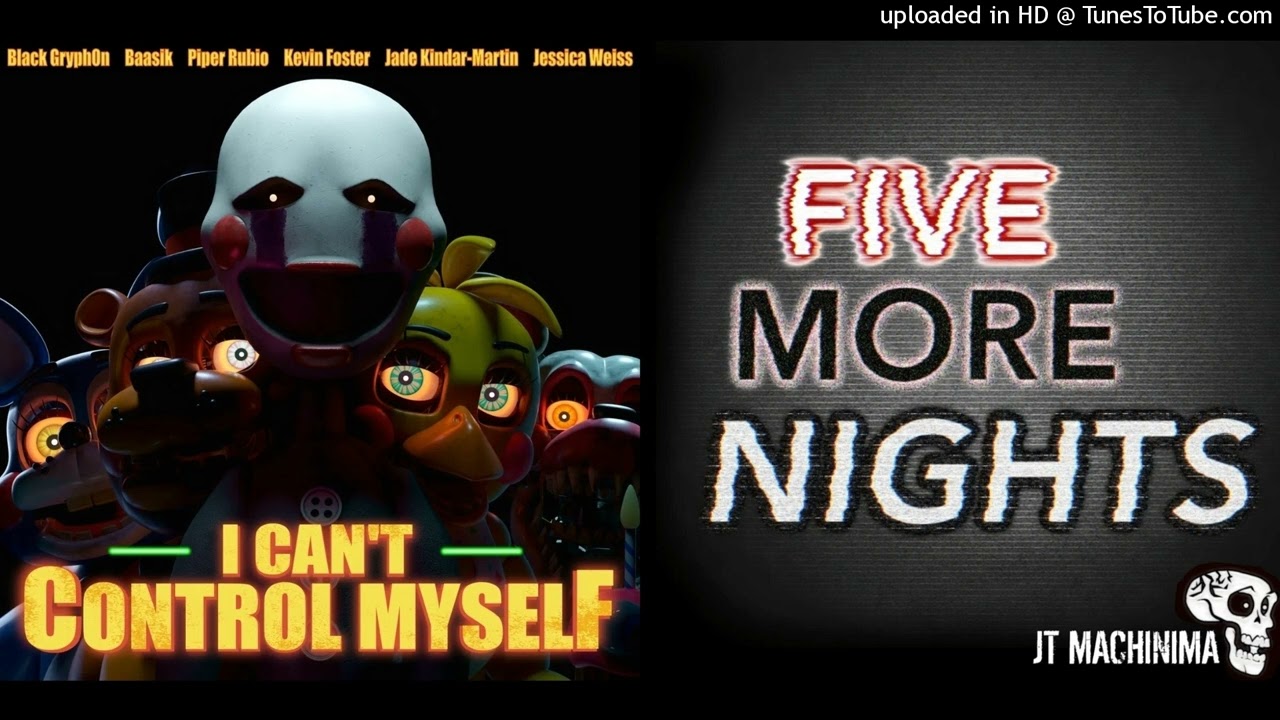 [MASHUP] | Black Gryphon, Baasik And Friends Vs. Jt Music - Can't Control The Five More Nights