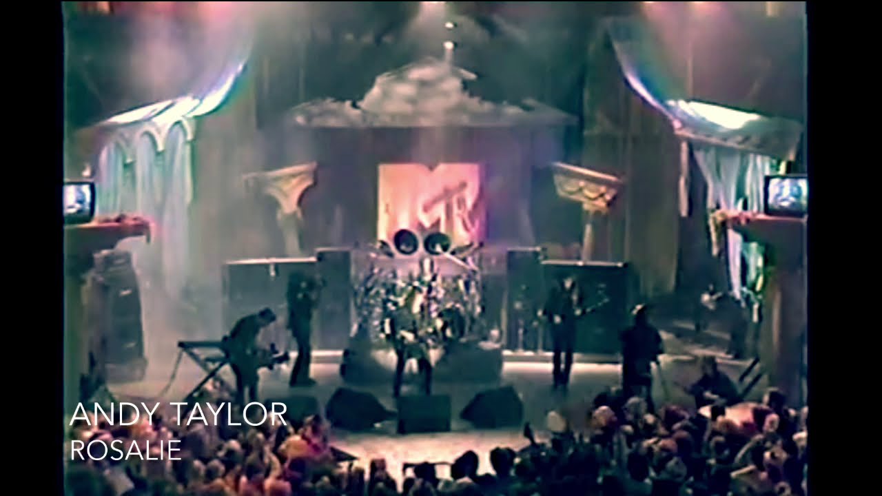 1. Andy Taylor - Rosalie (Live 1987)