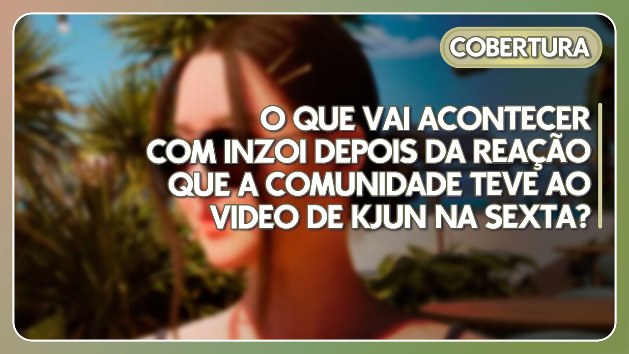 INZOI - KJUN RESPONDEU E...