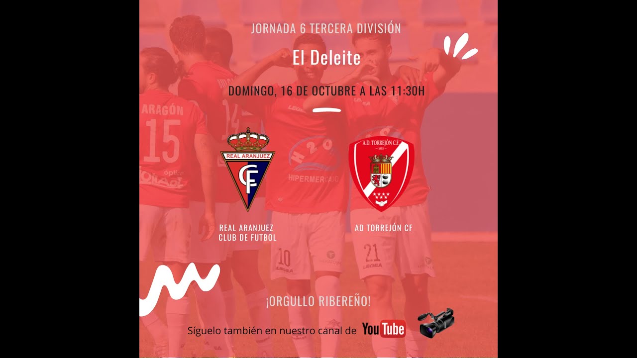 REAL ARANJUEZ CF VS AD TORREJÓN CF - Jornada 6 - Tercera División RFEF
