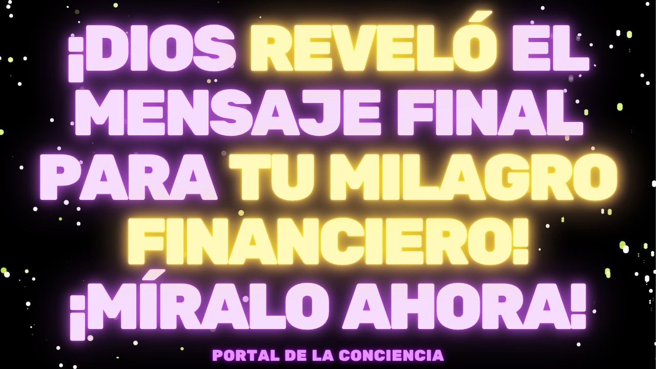 DIOS ACABA DE REVELAR EL MENSAJE QUE ABRIRÁ TU MILAGRO FINANCIERO 🚨 Mensaje del Arcángel Miguel