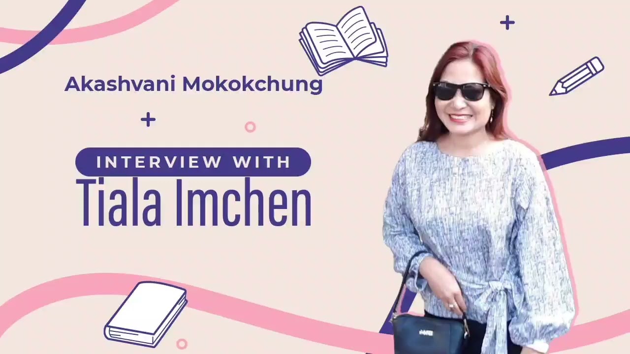 Interview with Tiala Imchen | Part One