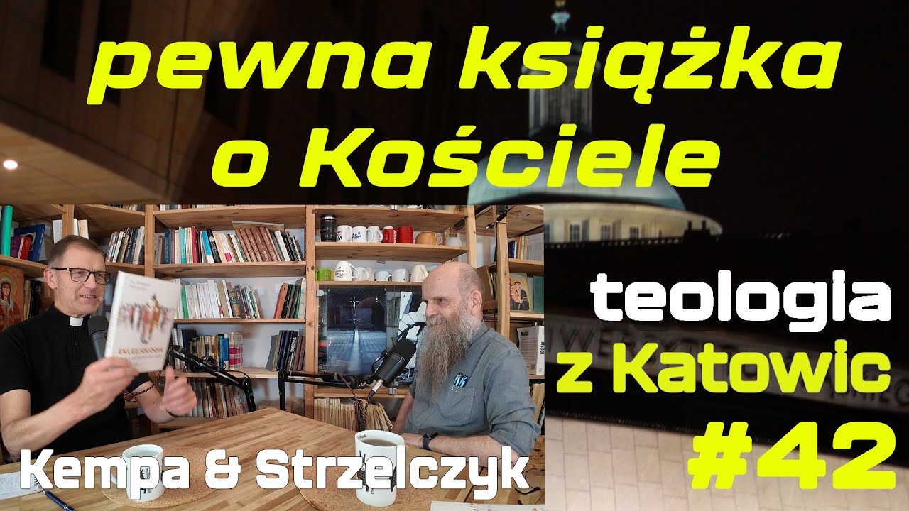 #42 pewna książka o Kościele (Kempa & Strzelczyk)