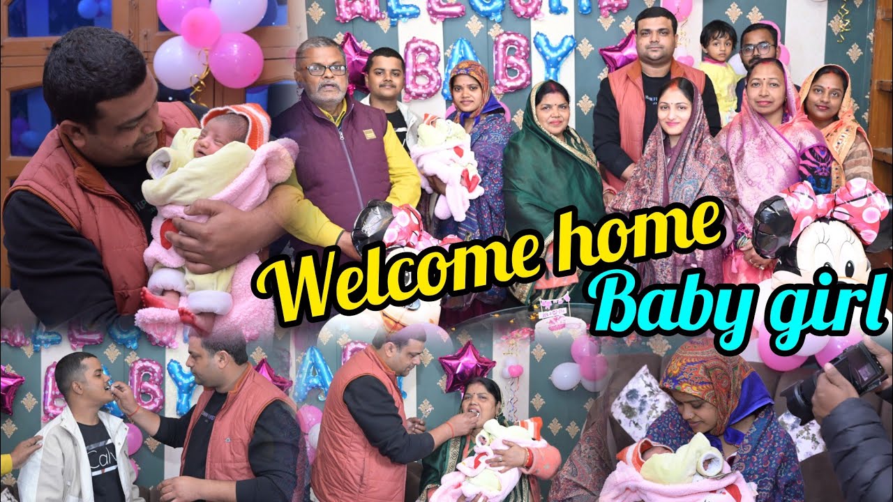 Welcome Ceremony of our home my baby girl 😘💖!!Ghar ki laxmi 🥳🎂