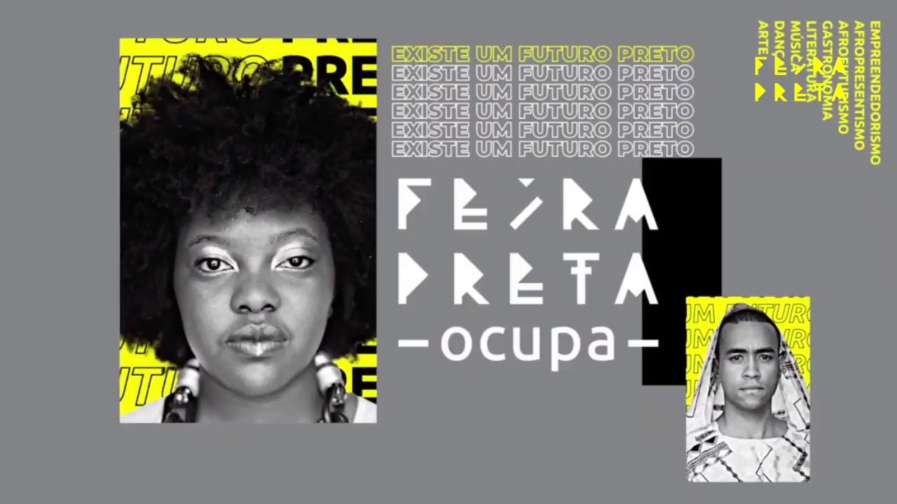 FEIRA PRETA OCUPA 2020 - 20/11 - ABERTURA OFICIAL