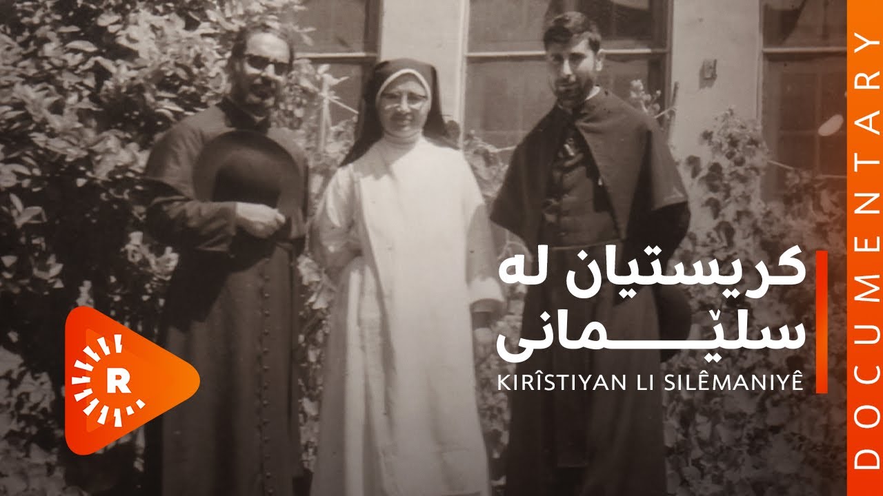 BelgeFilm - Kirîstiyan li silêmaniyê -بەڵگەفیلم - کریستیان لە سلێمانی