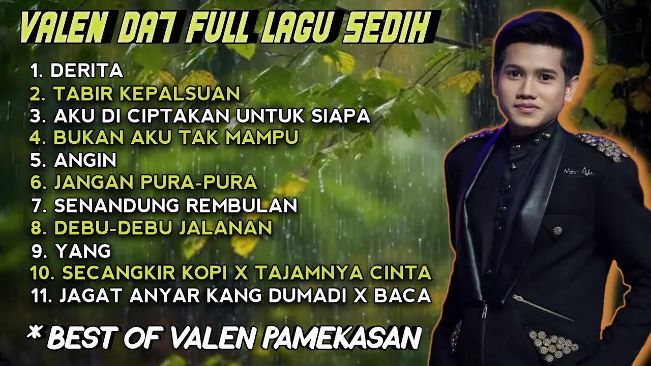 VALEN DA7 FULL LAGU SEDIH | BEST OF VALEN PAMEKASAN | FULL ALBUM