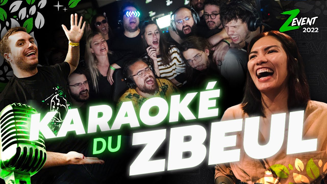KARAOKÉ DU ZBEUL - ZEVENT 2022
