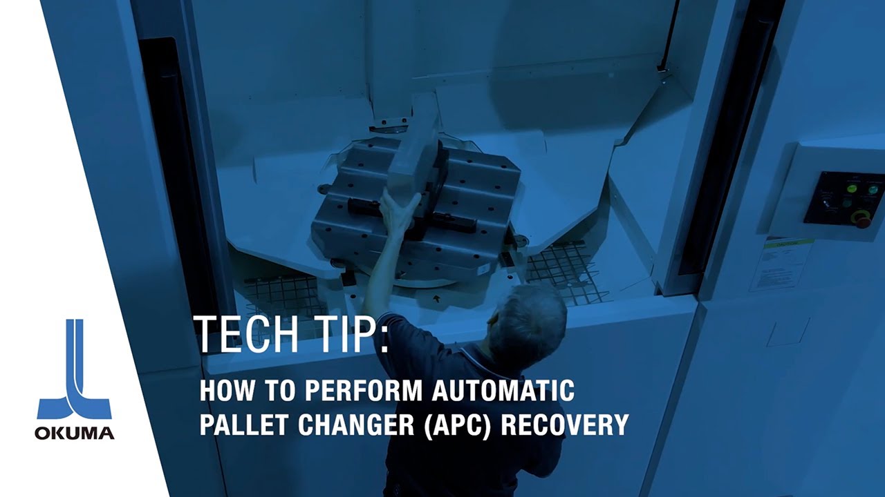 Tech Tip: How to Perform Automatic Pallet Changer (APC) Recovery