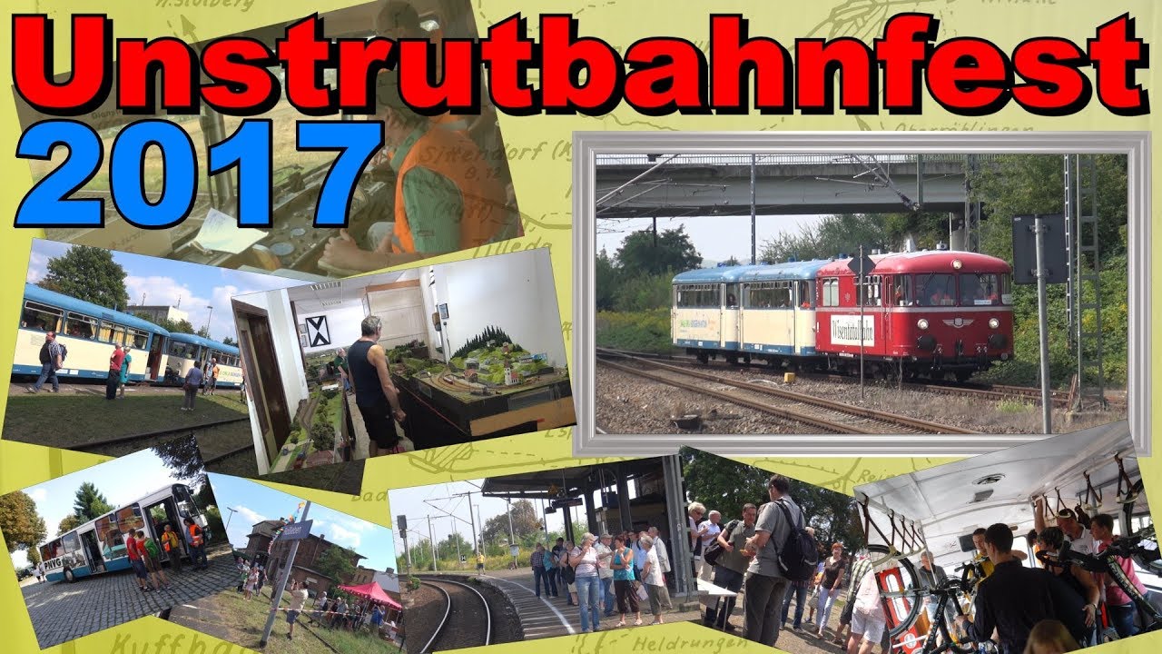 Unstrutbahnfest 2017 - Sonderzug & Bahnhofsfest