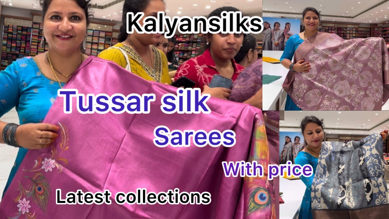 Kalyansilks Tussar silk sarees with price latest trending collections 