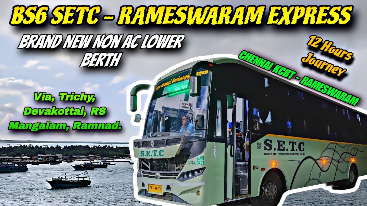✨🚍 BS6 SETC Chennai to Rameswaram Bus Journey Vlog | Non AC Lower Berth Seater | Pamban Bridge Ride