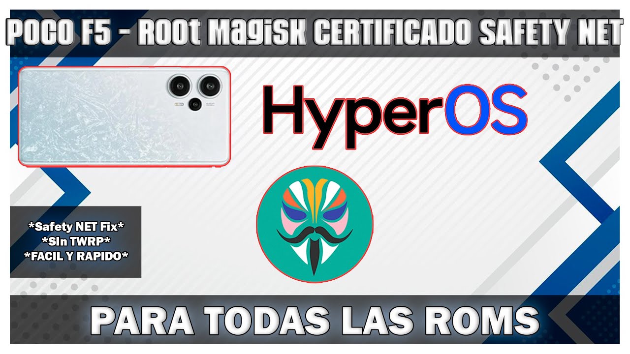 Poco F5 - Root En Hyper OS Y En Todas Las ROMs CERTIFICADO SAFETY NET ! FACIL