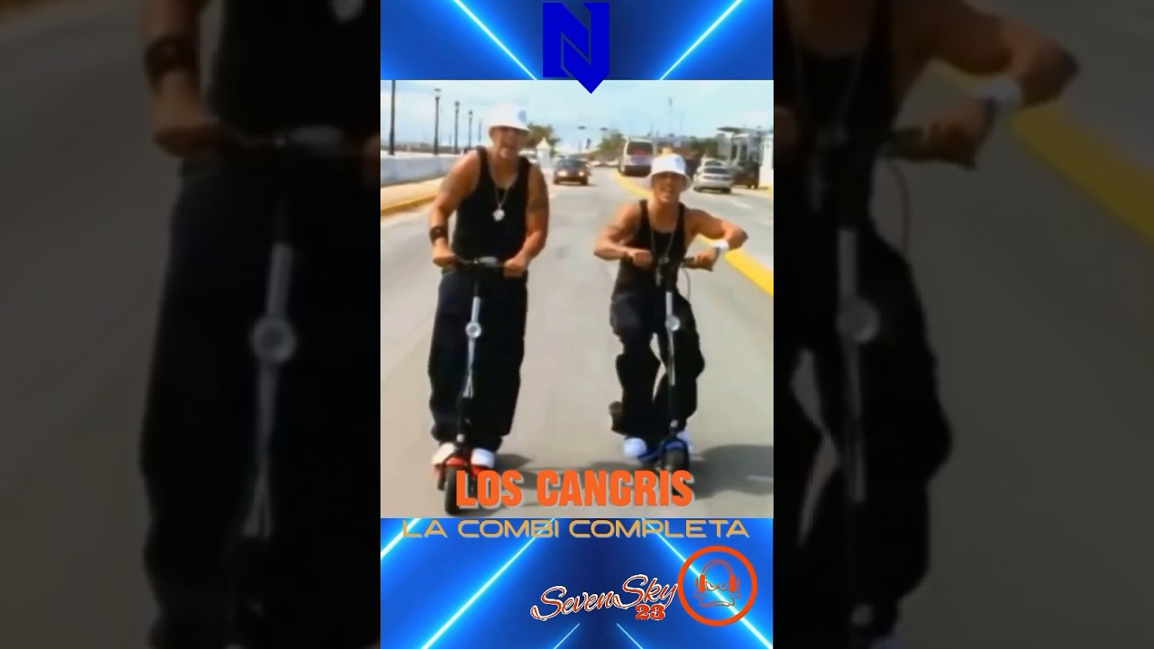 La Combi Completa - Los Cangris #reggaeton #reggaetonoldschool #reggaetondelamata