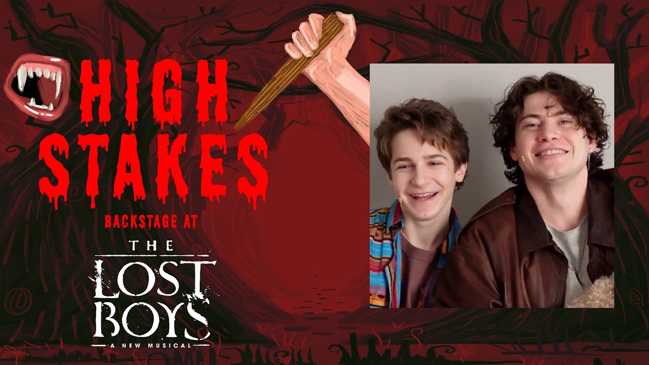 High Stakes: Backstage at THE LOST BOYS, A NEW MUSICAL with Benjamin Pajak, Episode 1
