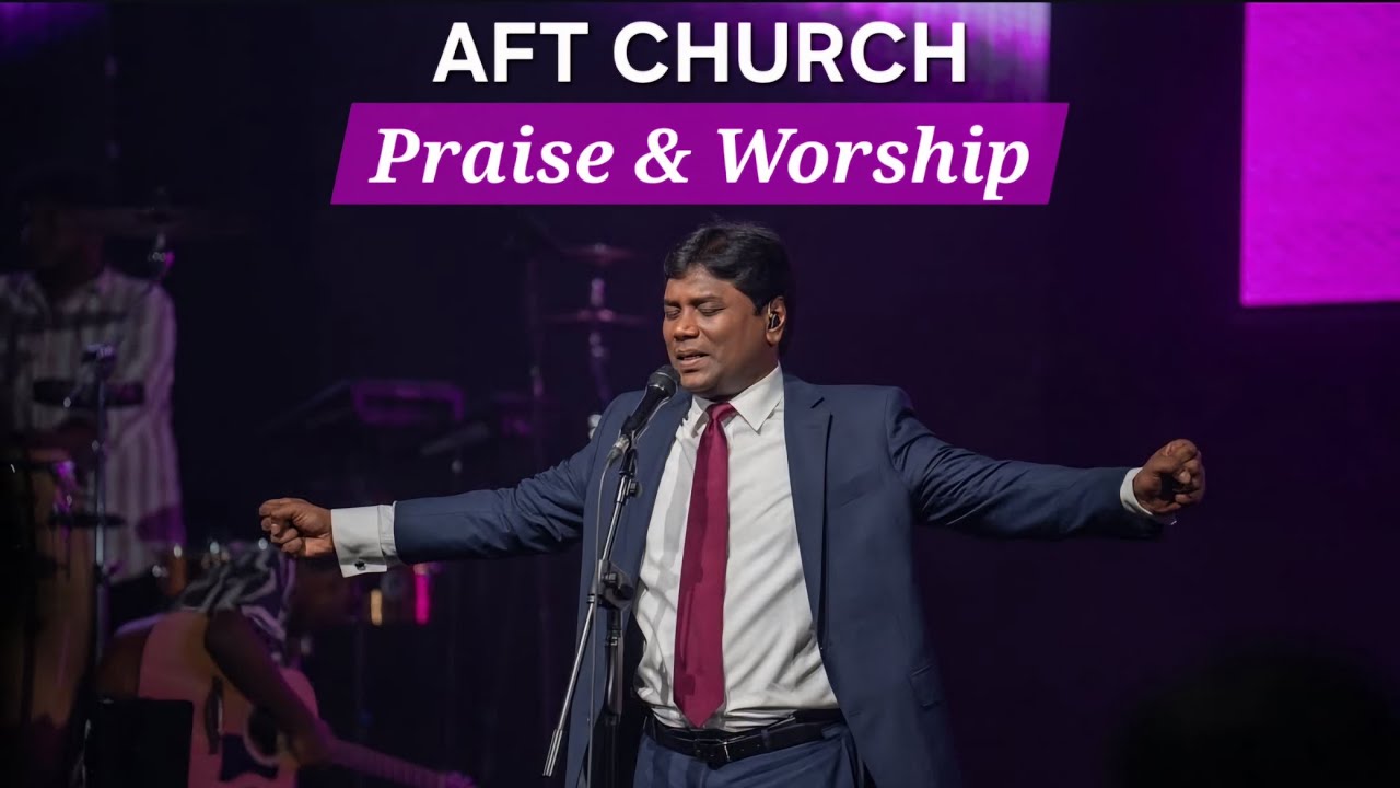 2026, ஜனவரி 11, ஞாயிறு | துதி ஆராதனை | ஜீவன் செல்லதுரை | AFT Praise & Worship