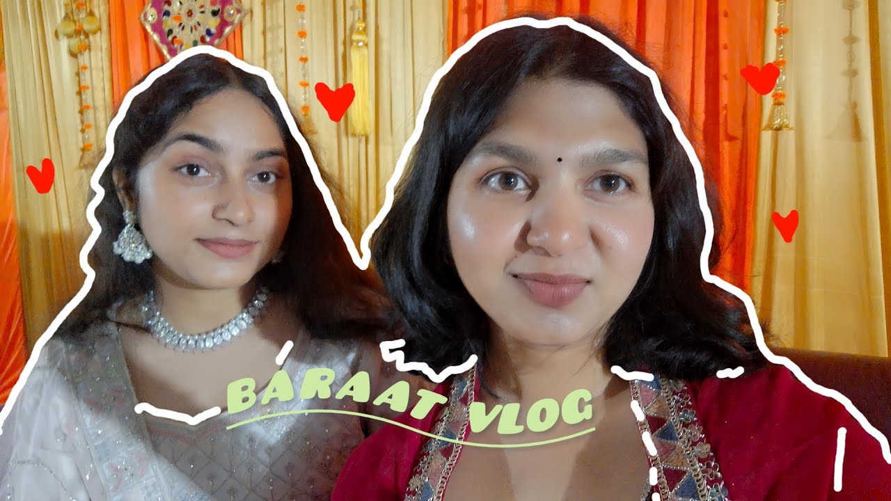 BARAAT VLOG AYA CHUKA HAI GUYS GO AND WATCH VERY SPECIAL AND EXCITING 