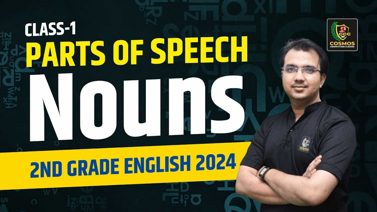 Nouns(Part of Speech) Part - 01 for 2nd Grade English 2025 |  By Manish Mangal Sir