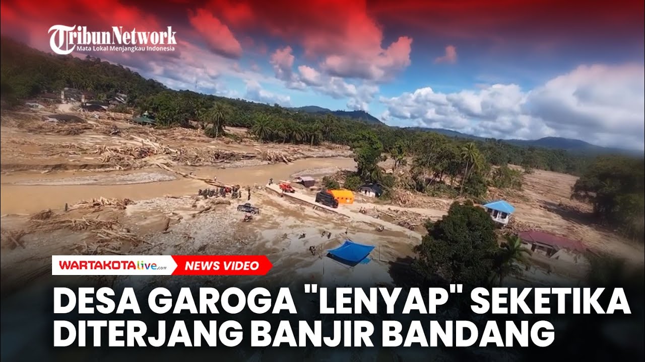 Misteri Desa Garoga Tapsel yang ‘Lenyap’ Seketika Diterjang Banjir Bandang