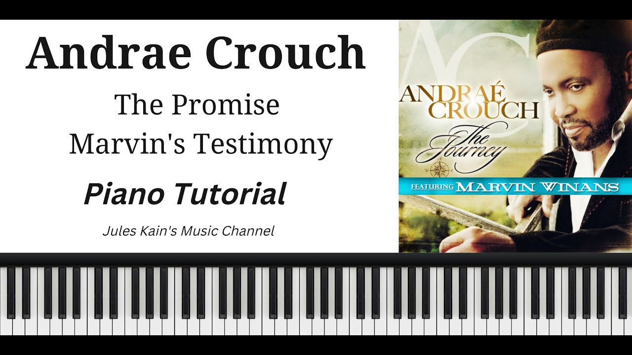 Marvin Winans - The Promise - Piano Tutorial - Sheet Music + MIDI - Andrae Crouch