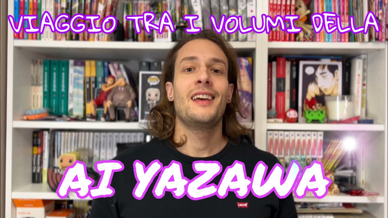 AI YAZAWA Viaggio tra i volumi dell’autrice