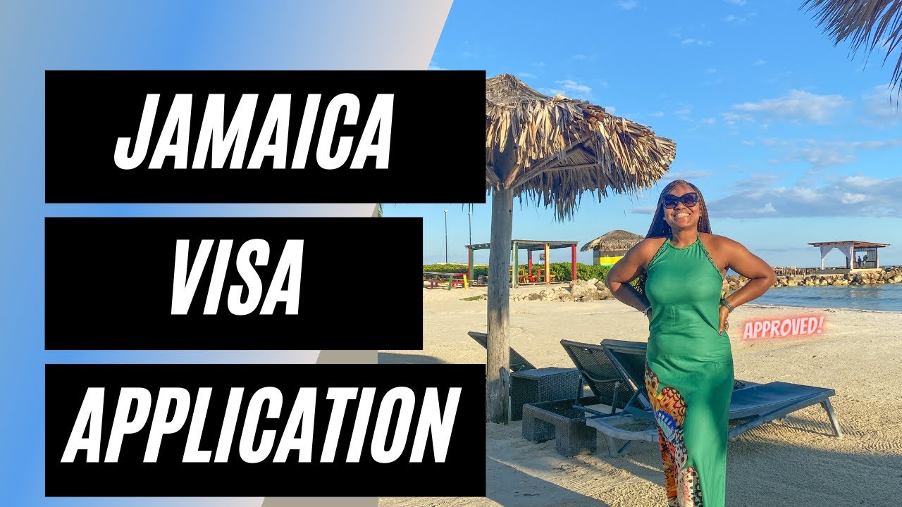 Jamaican Visa - How Nigerians Can Obtain A Visa To Jamaica