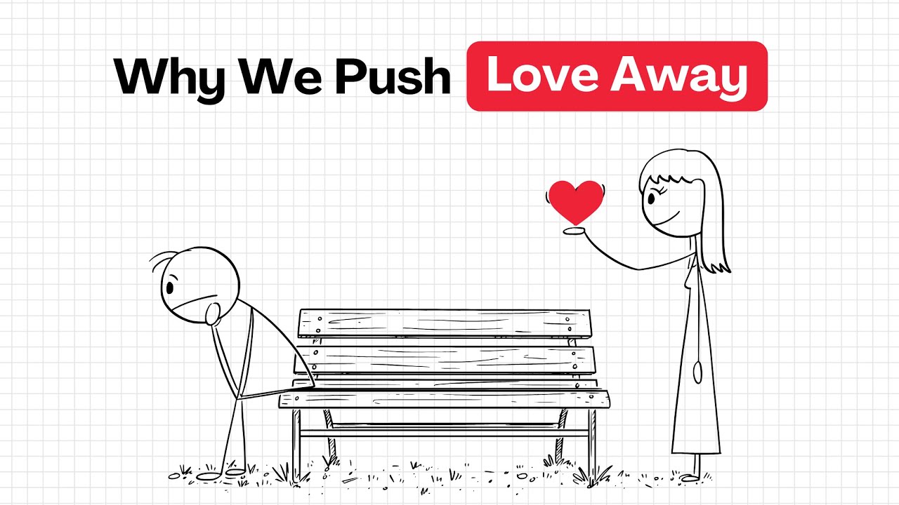 Psychology of People Who Push Others Away When They Need Love