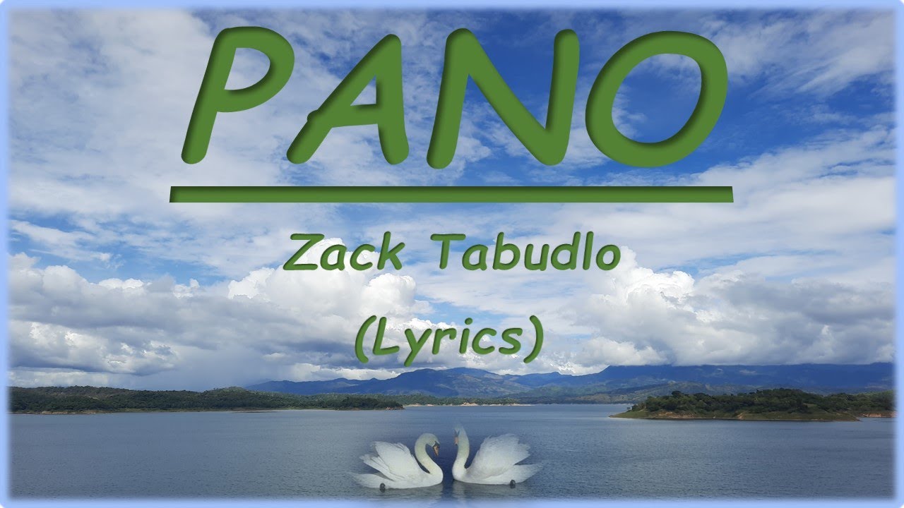 PANO - ZACK TABUDLO (Lyrics) - ❤️&zwj;🔥 💥 TRENDING 2024 ❤️&zwj;🔥 💥 VIRAL 2024 ❤️&zwj;🔥 4K Music Video ❤️&zwj;🔥🎶