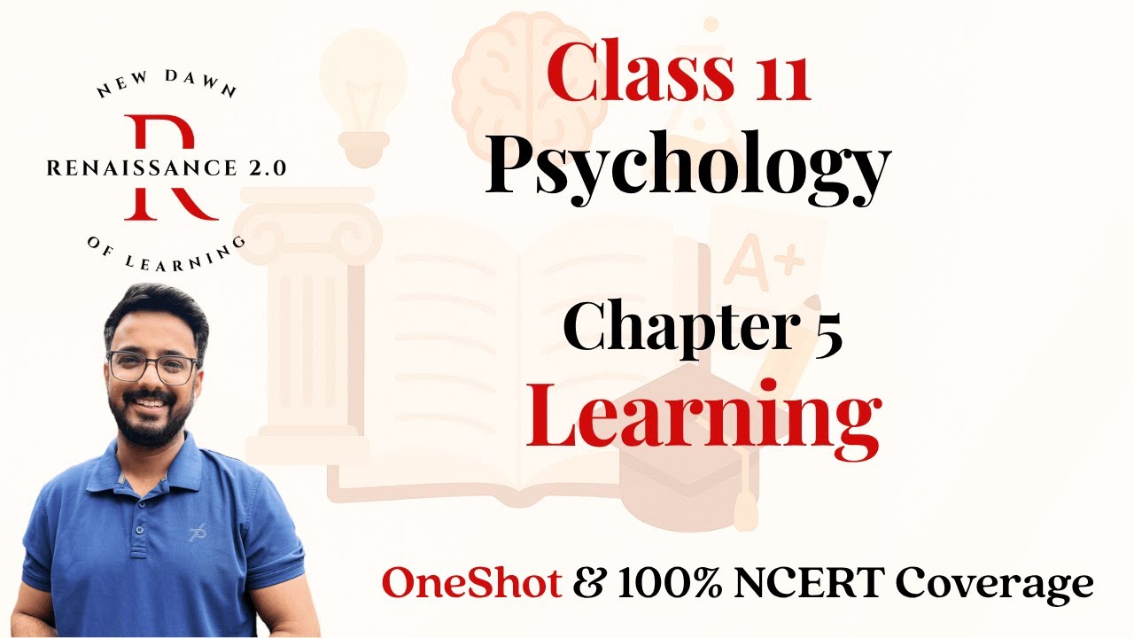 Class 11 Psychology Chapter 5 | Learning | With Notes | Oneshot | Hindi Explanation