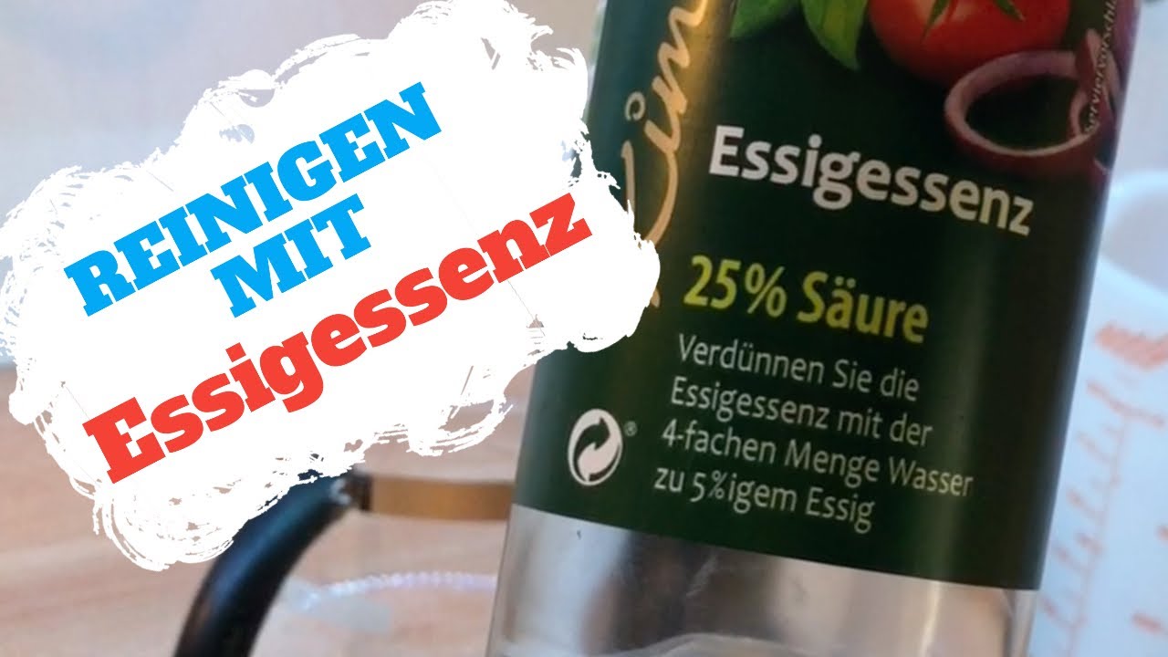 Reinigen mit Essigessenz