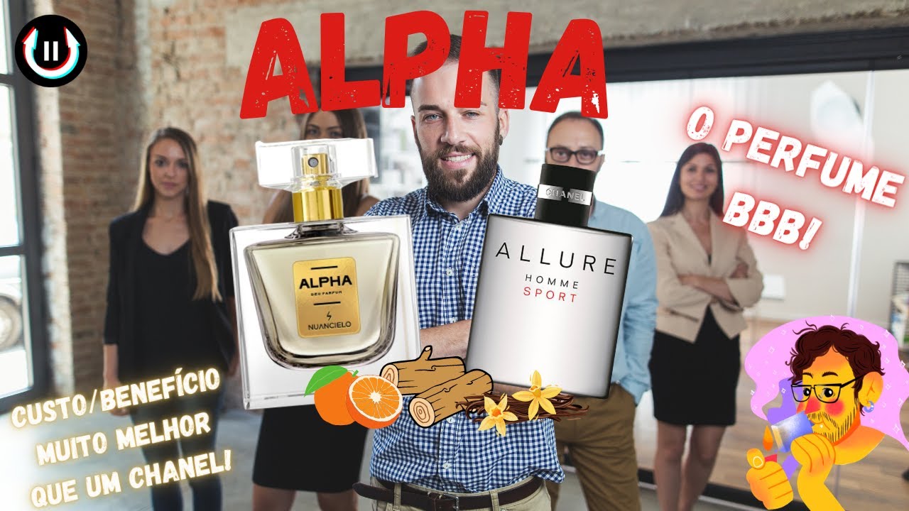 ALPHA DA NUANCIELO - O CAMPE&Atilde;O DA VERSATILIDADE. Deixa Chanel no CHINELO.