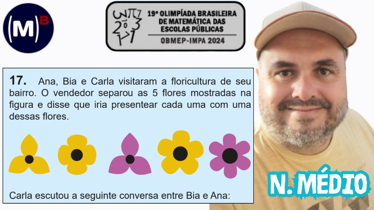 2024 | OBMEP | N&Iacute;VEL M&Eacute;DIO | FASE 1 | QUEST&Atilde;O 17