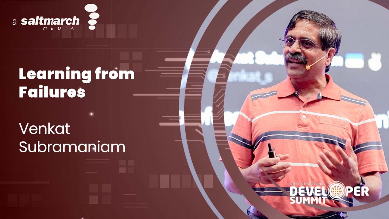 Learning from Failures  - Venkat Subramaniam