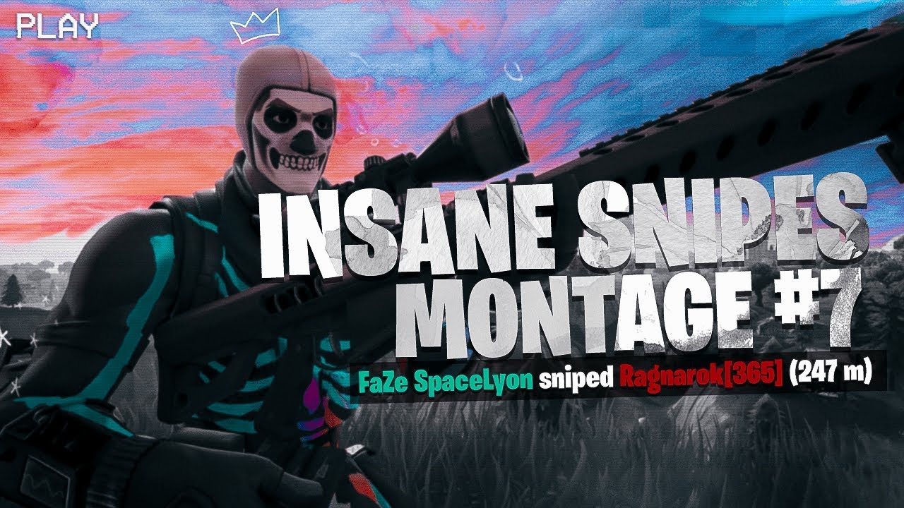 INSANE SNIPES! MONTAGE #7 - FaZe SpaceLyon (Fortnite: Battle Royale)