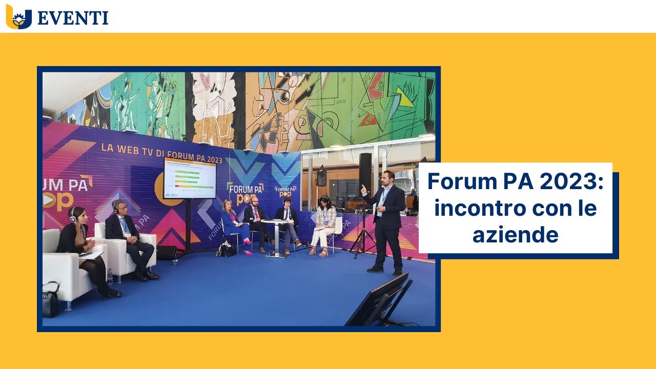 Forum PA 2023: incontro con le aziende