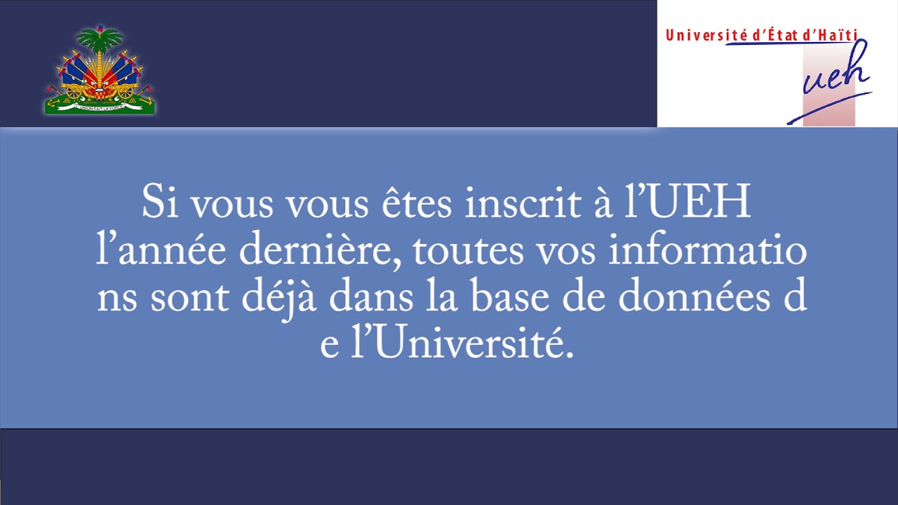 Difficultés: comment s'inscrire aux concours d'admission de l'UEH? Partie 2