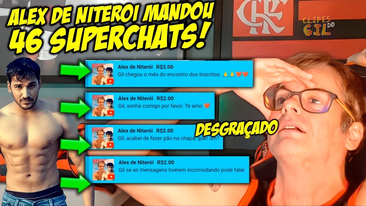 ALEX DE NITEROI CONFIRMOU ENCONTRO DE INSCRITOS! MANDOU 46 SUPERCHATS! GIL DEU ATAQUE!