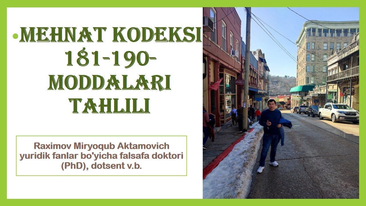 Mehnat kodeksining 181-190-moddalari tahlili
