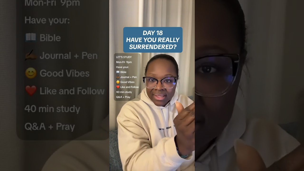 DAY 18 - HAVE YOU REALLY SURRENDERED?