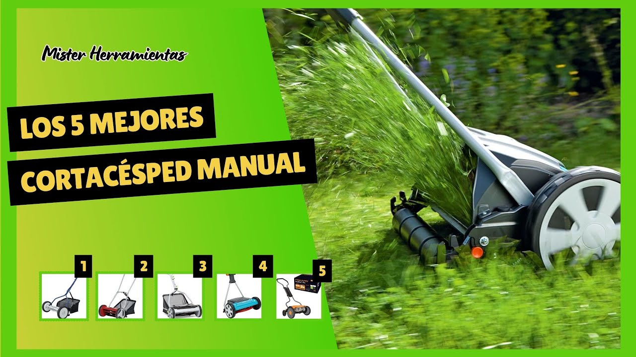 Cortacésped Manual ¿Cuál Elegir?🌿Comparativa: 5 Mejores Cortacéspedes Helicoidales