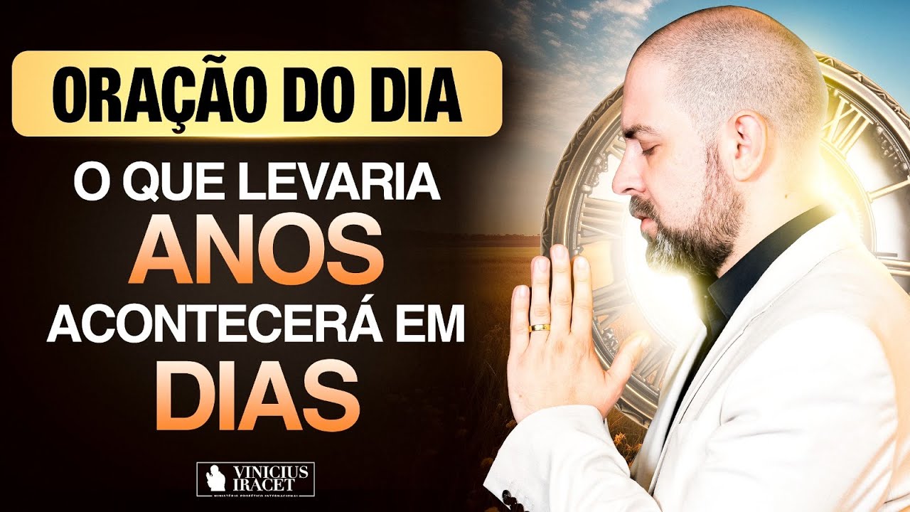 Oração da Manhã 1 de Dezembro no Salmo 91 - Para que aconteça em dias o que levaria anos (Dia 24)